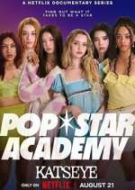 Watch Pop Star Academy: KATSEYE Myflixer