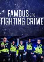 Watch Famous and Fighting Crime Myflixer