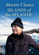 Watch Martin Clunes: Islands of the Atlantic Myflixer