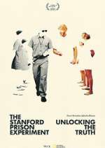 Watch The Stanford Prison Experiment: Unlocking the Truth Myflixer