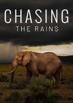 Watch Chasing the Rains Myflixer