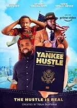 Watch Yankee Hustle Myflixer