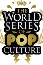 World Series of Pop Culture