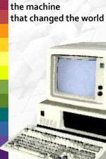 Watch The Machine That Changed the World Myflixer