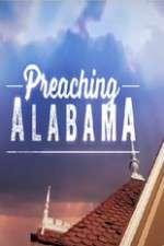Watch Preaching Alabama Myflixer
