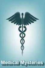 Watch Medical Mysteries Myflixer