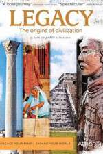 Watch Legacy The Origins of Civilization Myflixer