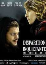 Watch Disparition inquiétante Myflixer
