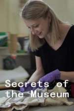 Watch Secrets of the Museum Myflixer