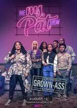 Watch The Ms. Pat Show Myflixer
