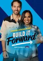 Watch Build It Forward Myflixer