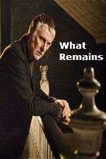 Watch What Remains Myflixer
