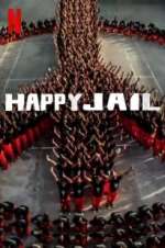 Watch Happy Jail Myflixer