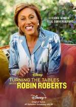 Watch Turning the Tables with Robin Roberts Myflixer