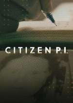 Watch Citizen P.I. Myflixer