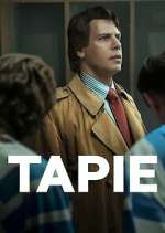 Watch Tapie Myflixer