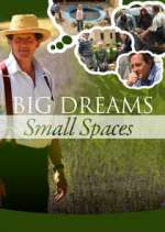 Watch Big Dreams Small Spaces Myflixer