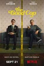 Watch The Good Cop Myflixer
