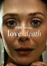 Watch Love & Death Myflixer