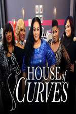 Watch House of Curves Myflixer