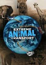 Watch Extreme Animal Transport Myflixer