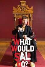 Watch What Would Sal Do Myflixer