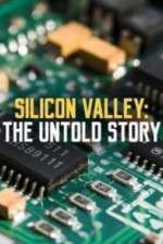 Watch Silicon Valley: The Untold Story Myflixer