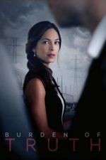 Watch Burden of Truth Myflixer