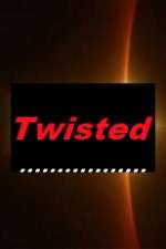Watch Twisted Myflixer
