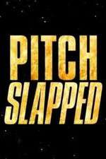Watch Pitch Slapped Myflixer