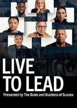 Watch Live to Lead Myflixer
