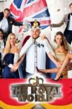 Watch The Royal World Myflixer