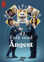 Watch Folk med Ångest Myflixer