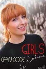 Watch Girls Can Code Myflixer