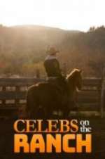 Watch Celebs on the Ranch Myflixer