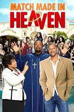 Watch Match Made in Heaven Myflixer