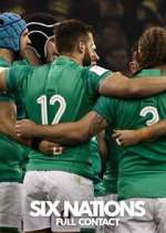 Watch Six Nations: Full Contact Myflixer