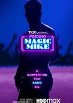 Watch Finding Magic Mike Myflixer