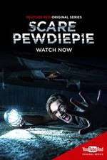 Watch Scare PewDiePie Myflixer