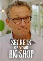 Watch Michael Mosley: Secrets of Your Big Shop Myflixer