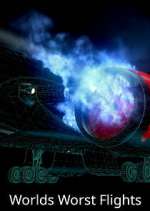 Watch World's Worst Flights Myflixer