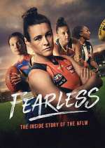 Watch Fearless: The Inside Story of the AFLW Myflixer