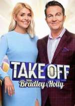 Watch Take Off with Bradley & Holly Myflixer