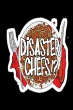 Watch Disaster Chefs Myflixer