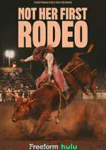 Watch Not Her First Rodeo Myflixer