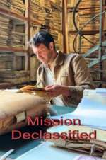 Watch Mission Declassified Myflixer