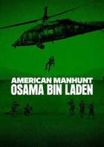 Watch American Manhunt: Osama bin Laden Myflixer