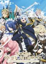 Watch Noble Reincarnation: Born Blessed, So I\'ll Obtain Ultimate Power Myflixer