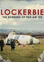 Watch Lockerbie: The Bombing of Pan Am 103 Myflixer