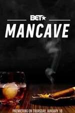 Watch BET's Mancave Myflixer